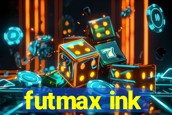 futmax ink